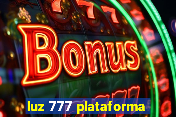 luz 777 plataforma